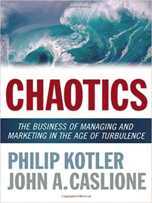 Title details for Chaotics by Philip Kotler - Available